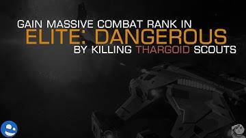 Gain Massive Combat Rank in Elite: Dangerous by Killing Thargoid Scouts