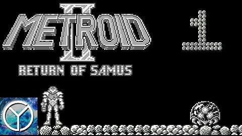 LP - Metroid 2 - Part 01 - Excuses