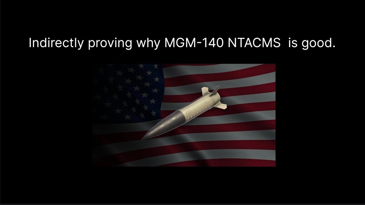 Why is MGM-140 NTACMS good?  