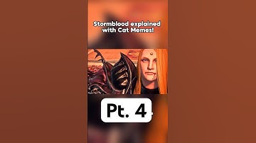 Stormblood Explained with Cat Memes #ffxivmemes #shorts