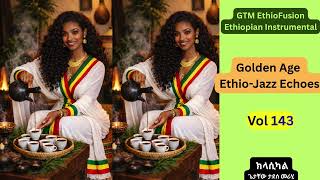 🟢🟡🔴 Golden Age Ethio-Jazz Echoes | Slow Nostalgic Instrumental, Vol 143, Focus, calm, study, work screenshot 2