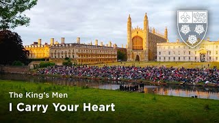 The King's Men: I Carry Your Heart (Singing on the River)