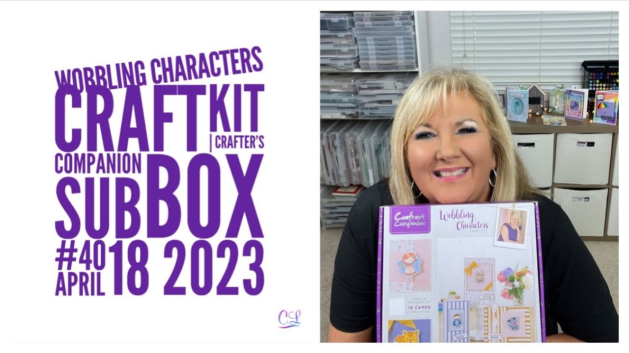 Wobbling Characters Craft Kit | Crafter’s Companion Sub Box #40 April 18, 2023
