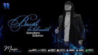 Xamdam Sobirov - Baxtli Bo'lolmadik (Audio 2020)