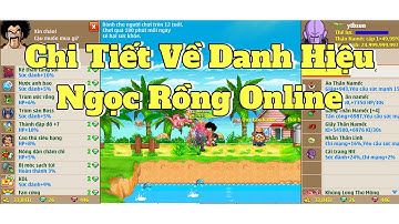 Ngọc Rồng Online - Review Danh Hiệu Trong Ngọc Rồng Online