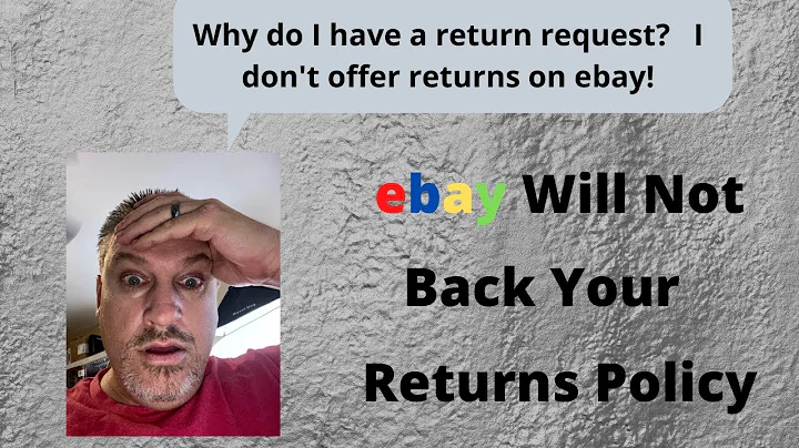 eBay Will Not Back Your Return Policy