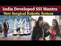 India Developed SSI Mantra New Surgical Robotic System - Pakistani Reaction |Ribaha Imran