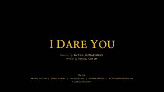 I Dare You Trailer - A Hyperjump Production