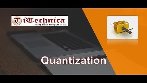 37. Quantization - Lossy Compression Technique