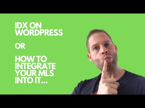IDX on Wordpress or How to Integrate Your MLS Into It #realestatemarketing