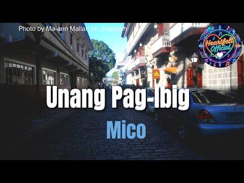 Unang Pag Ibig by Mico