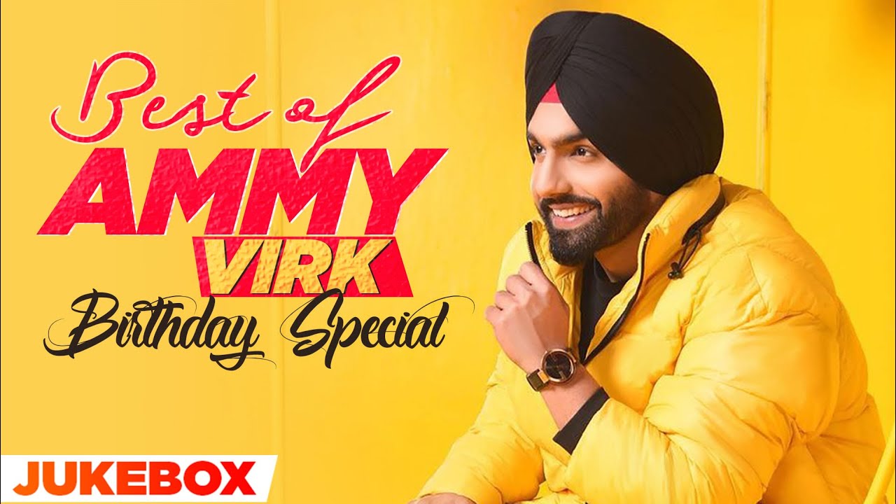 Birthday Wish | Ammy Virk | Birthday Special | Latest Punjabi Songs 2021 | Speed Records