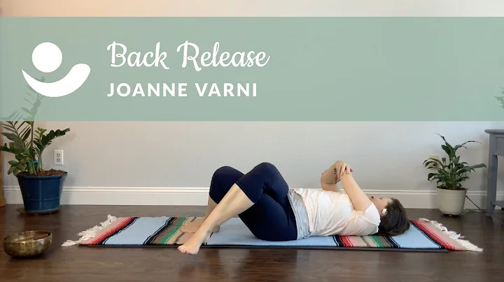 Back Release with Joanne Varni | Breathe Together ...