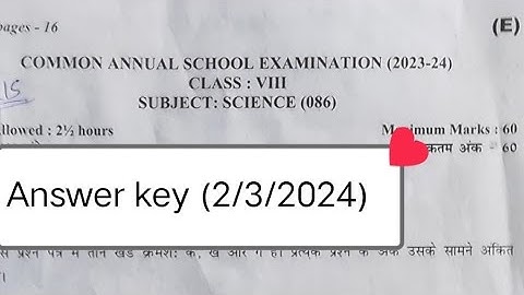 science answer key class 8 / annual exam 2023-24 / class 8 science paper solution evening shift 2024