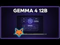 Gemma 4 12B — Google's Encoder-Free Multimodal Model Runs on Your Laptop