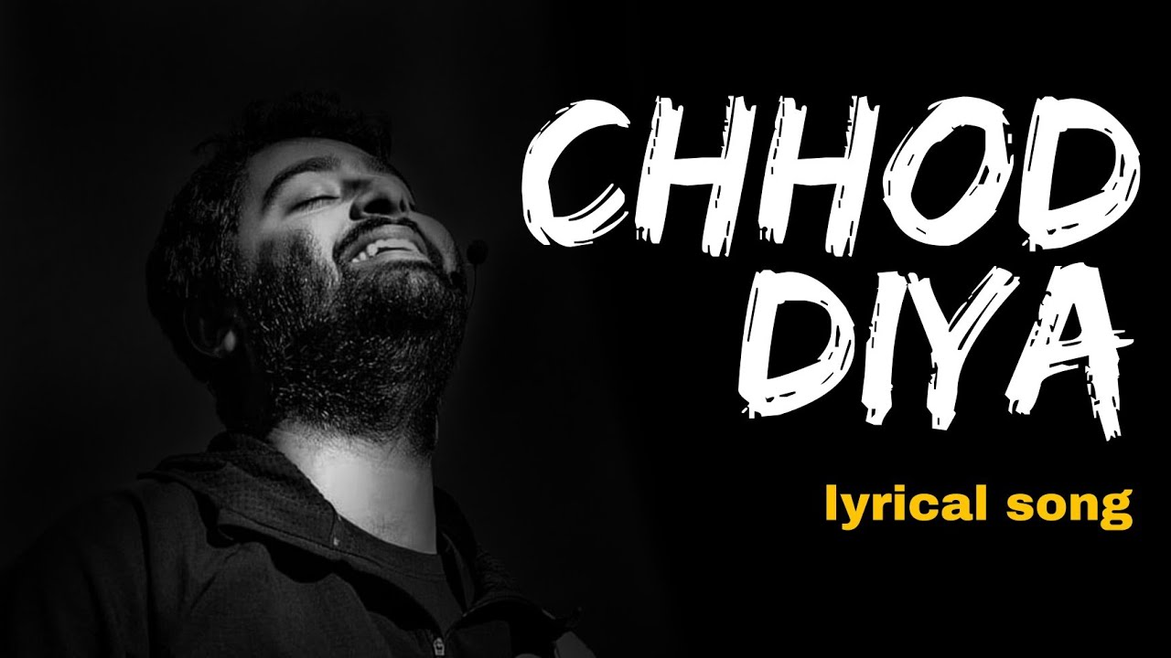 Chhod Diya Wo Rasta (Lyrics) Arijit Singh, Kanika Kapoor | Baazaaar ...