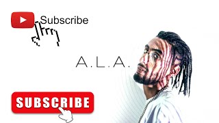 A.L.A Best songs 2021 | Tunisian Rap