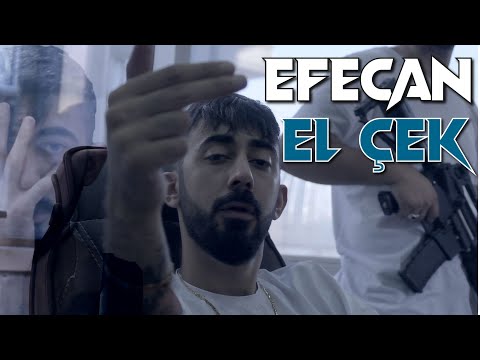 Efecan - El Çek (Official Video)