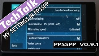 My SETTINGS in PPSSPP v0.9.1 On Android (FOR BEST GAME PERFORMANCE)(The new version of PPSSPP comes with a whole new layout of settings, which may be confusing and so I hope to help you out by showing mine. With these ..., 2013-08-28T10:54:31.000Z)