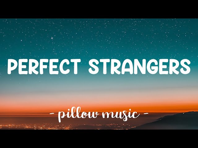 Perfect Strangers - Jonas Blue (Lyrics) 🎵 class=