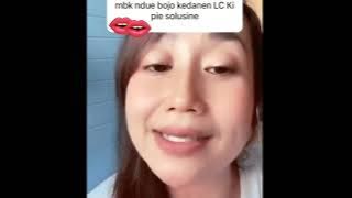 Timbangane Manukmu Perih Wes Ojo Dolanan LC