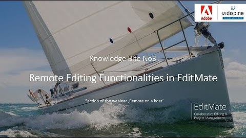 Remote Editing Functionalities in EditMate