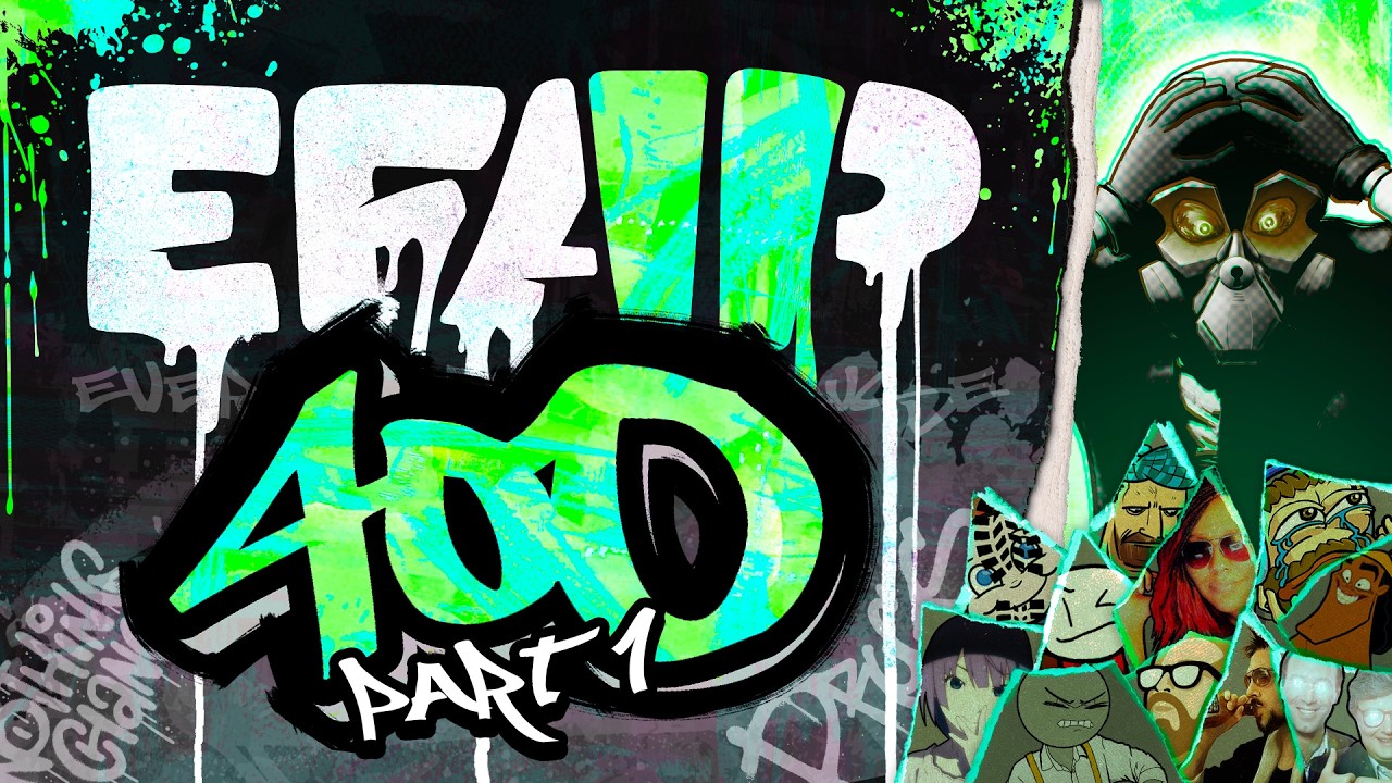 Thumbnail for EFAP #400 - The Eighth Anniversary of Pausing Every Frame - Covering Everything with Everyone - 1