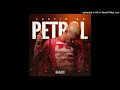 Justin 99 - Petrol ft. 031 Choppa, Ice Beats Slide & Sbuda Maleather