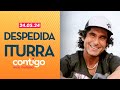 Contigo en La Mañana - DESPEDIDA CLAUDIO ITURRA | Capítulo 24 de mayo de 2024