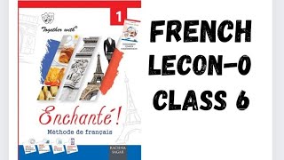 Class 6 French Lecon-0 Enchante-1 Rachna Sagar screenshot 3