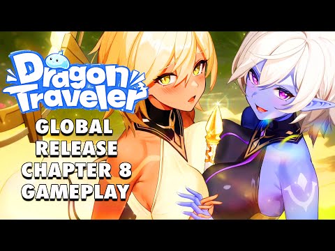 Dragon Traveler | Global Release | Chapter 8 Gameplay (iOS, Android, PC)