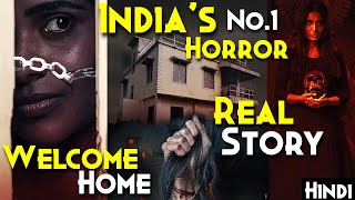 REAL STORY : INDIA'S No.1 Horror Film - Welcome Home Explained In Hindi : Maharashtra True Story