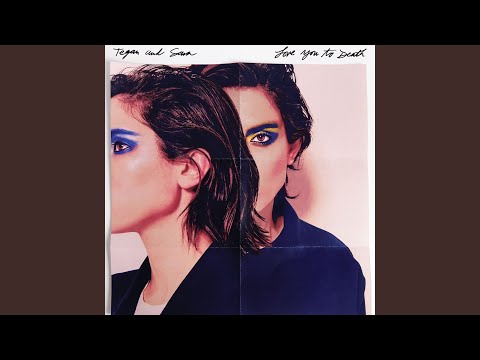 100x - Tegan And Sara