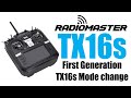 RadioMaster TX16s Mode 2 to Mode 1 Change How-to