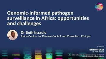 Genomic-informed pathogen surveillance in Africa (Dr Seth Inzaule, Africa CDC)