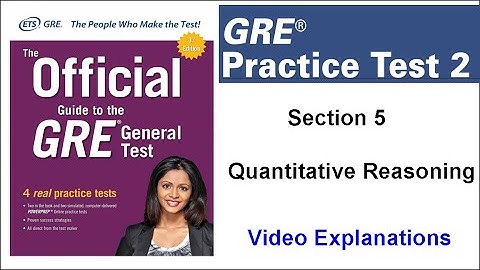 Question 01 Section 5 Quantitative Reasoning GRE Practice Test 2 Official Guide GRE