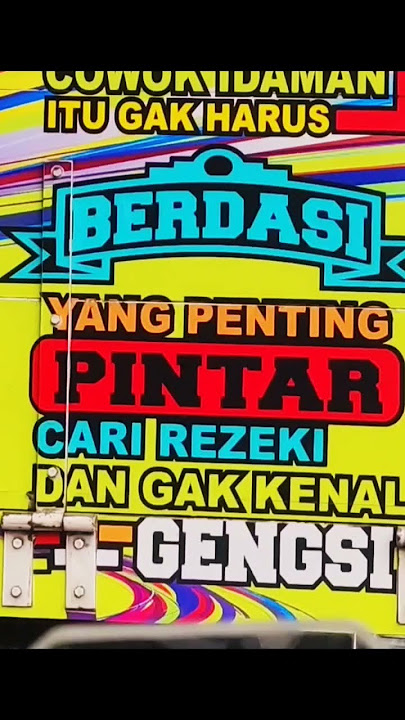 Kata Mutiara Bapak Sopir #04