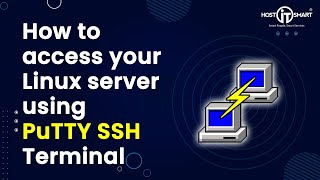 how to access your linux server using putty ssh terminal | host it smart tutorials