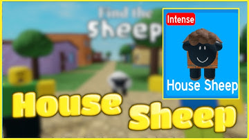 How to find the House Sheep  - Roblox - Find the Sheep!