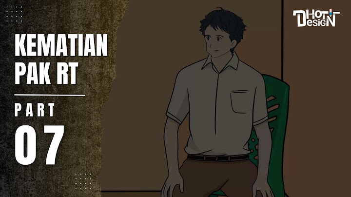 KEMATIAN PAK RT PART 7 - Dhot Design