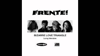 Frente! - Bizarre Love Triangle (Acoustic Long Version) (1994