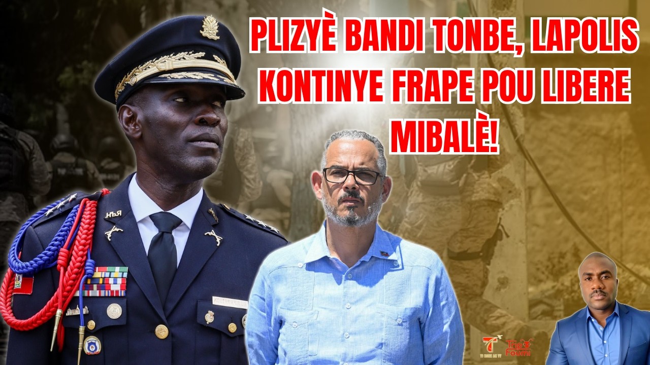 Plizyè bandi tonbe Mibalè, polisye blese,polisye yo dwe pridan, tande kisa yon toutè fè nèg yo!