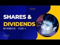 Shares and Dividends - ICSE, CBSE, B.COM, CFA, CPT, FRM