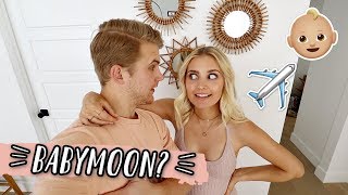 WHERE SHOULD WE GO ON OUR BABYMOON?!