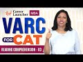 Reading Comprehension for CAT 2026 - Part 03 | How to Improve Accuracy ? | VARC Strategy That Works
