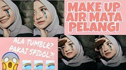 TUTORIAL MAKE UP AIR MATA PELANGI!ðŸ˜²ðŸ˜² - Durasi: 7.35. 