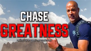 CHASE GREATNESS | David Goggins Compilation 2021 | Powerful Motivational Speech