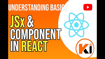 Understanding the Basics of JSX & Components in React | Beginner