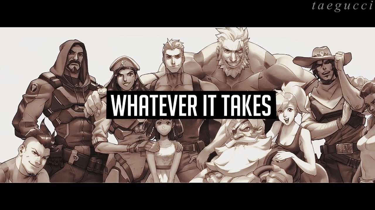 Overwatch [GMV] | Whatever It Takes