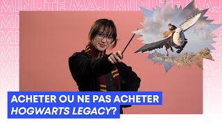 Acheter ou ne pas acheter Hogwarts Legacy | MAJ